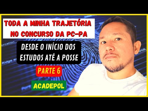 VÍDEO 6 - COMO FOI A ACADEPOL NO CONCURSO DA PC PA
