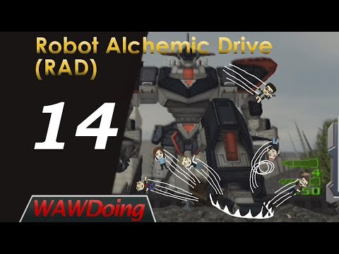 Robot Alchemic Drive (RAD) - Episode 14 - Human Genocide Mode