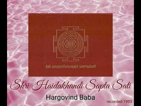 Shri Haidakhandi Sapta Sati recited by Hargovind Baba