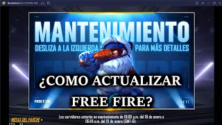 COMO ACTUALIZAR FREE FIRE ENERO 2022, ULTIMA VERSION, como actualizar free fire MANTENIMIENTO