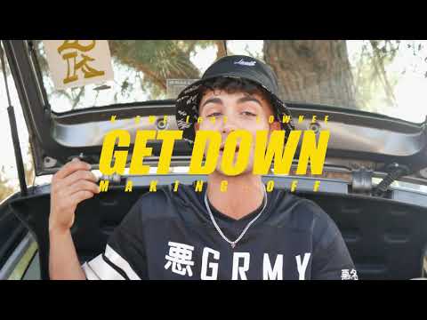 MAKING OFF - GET DOWN ( K-eme feat. Lowkee )