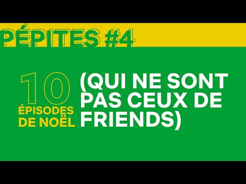 10 épisodes de Noël (qui ne sont pas des épisodes de Friends) | Pépites #4 | Netflix France