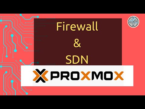 Proxmox-Tutorial: Einrichten der Firewall und des Software-Defined Networking (SDN)