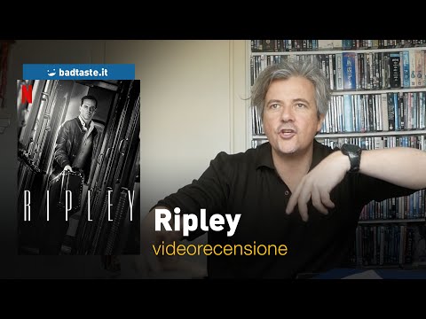 Ripley, la preview della recensione