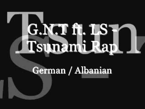 G.N.T ft. L.S - Tsunami Rap