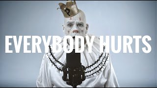 Puddles Pity Party - Everybody Hurts (R.E.M. Cover) *Caution: Emotional Content*
