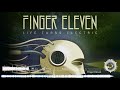 Finger Eleven - Famous Last Words (Life Turns Electric)