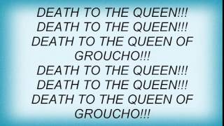 19728 Queen - Queen Of Groucho Lyrics