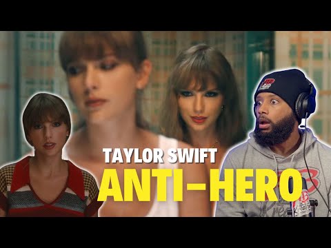 Is Taylor Swift the problem? - Anti-Hero (Official Music Video) | REACTION