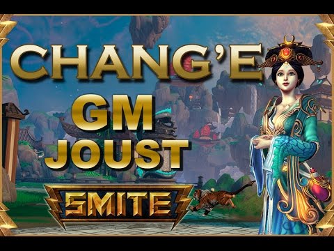 SMITE! Chang'e, De OP va la cosa! GM Joust #68