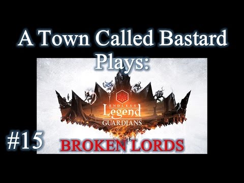 Endless Legend: Guardians Expansion – Broken Lords – Episode 15 "Continental Monopoly"
