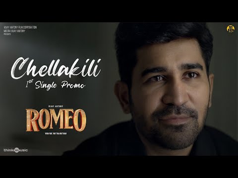 Chellakili - Promo | Romeo | Vijay Antony | Barath Dhanasekar | Vinayak Vaithianathan