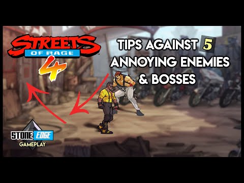 Streets Of Rage 4 - Strategies, Tips & Tricks Against The Most Annoying Enemies & Bosses [SoR4]