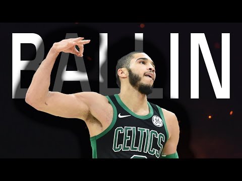 Jayson Tatum Mix -"Ballin" HD