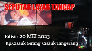 Download lagu Seputar layar tancap edisi 20 Mei 2023 @DadoBin mp3