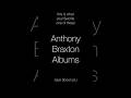 “This is what your favorite Anthony Braxton album says about you.”