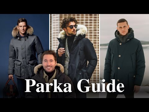 How To Buy An Elegant Parka (Parka Guide For Men)