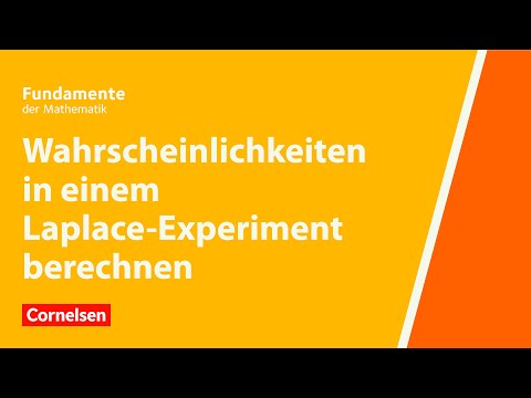 Wahrscheinlichkeiten in einem Laplace-Experiment berechnen | Fundamente der Mathematik | Erklärvideo