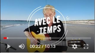 Avec le temps (Léo Ferré) Tutoriels guitare