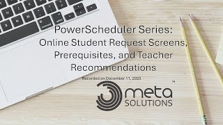 PowerScheduler Series: Online Course Request Screens