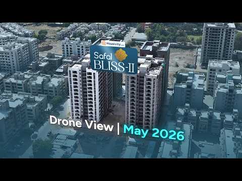Safal Bliss II Safal Bliss II Vavol Gandhinagar | Premium 3 BHK Luxury Flats Drone Tour / May 2026 Timeline Image 1