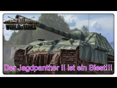 Der Jagdpanther II ist ein Biest!!! [World of Tanks - Gameplay - Deutsch]