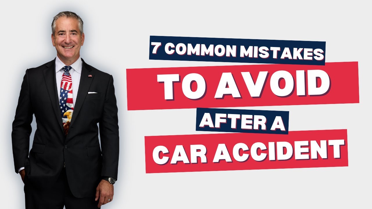 7 Common Mistakes to Avoid After a Car Accident