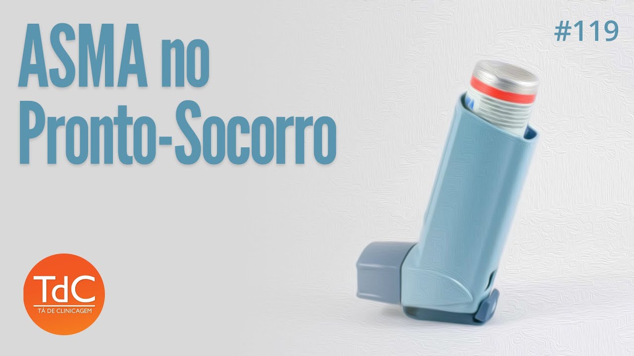 Asma no Pronto Socorro - 3 Casos: Episodio 119
