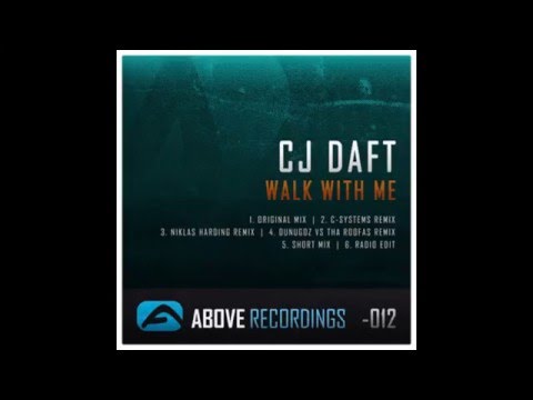 CJ Daft - Walk with me (C-Systems remix)