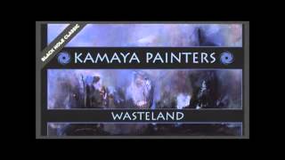 Kamaya Painters - Wasteland (DJ Hitchhiker RMX)