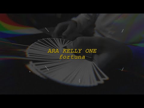 Ara Kelly One - Fortuna (Lyric visualizer)