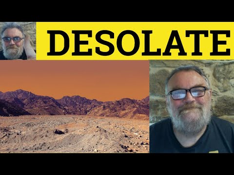 🔵 Desolate Meaning - Desolation Defined - Desolate Examples - Vivid Vocabulary- Desolate