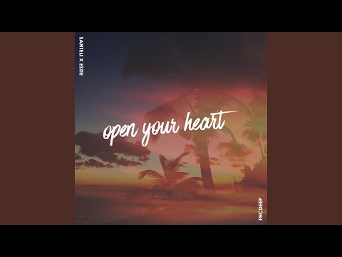 Open Your Heart