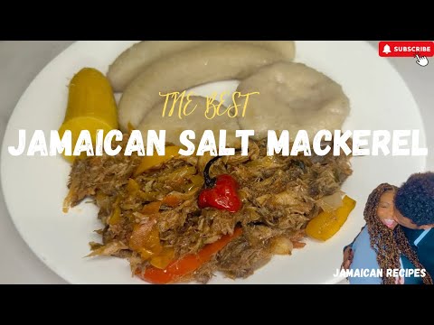 How to Cook Jamaican Salt Mackerel | Jamaican Salt Mackerel