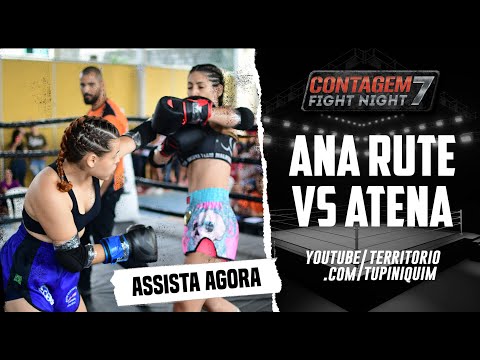 Ana Rute vs Atena - Contagem Fight Night 7