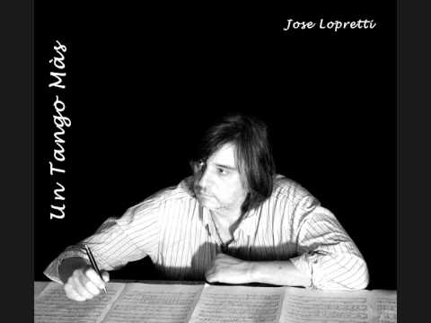 Jose Lopretti - La Tranquila