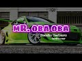 Mr OBA OBA - fandho remix terbaru 2023