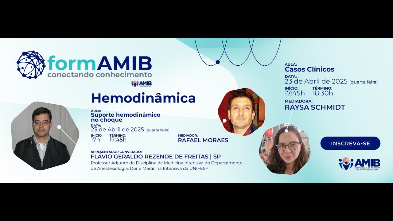 formAMIB - Hemodinâmica  -  Suporte hemodinâmico no choque + casos clínicos - 23/04/25