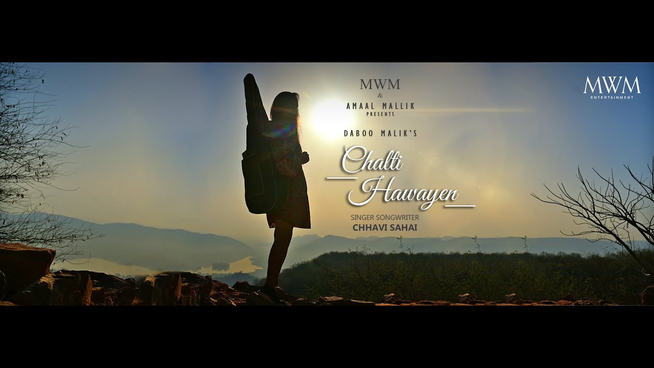 Chalti Hawayen – Chhavi Sahai