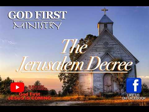 ACTS 15:22-29 The Jerusalem Decree