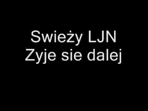 Świeży LJN - Żyje się dalej.