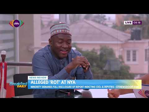 Minority demands full report on report that led to the sacking of NYA CEO & deputies