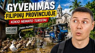 Gyvenimas Filipinų provincijoje. Kasdienybė, kainos ir įspūdžiai.
