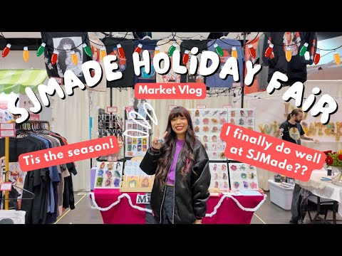 Holiday Fair My BEST SJMade Event (again!) Finally Making $$$ at SJMade | Vendor Vlog