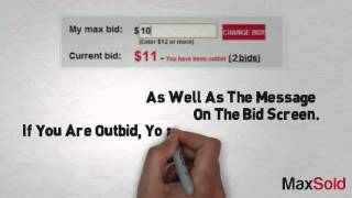 What is Maximum Bid? and why are you outbid right away sometimes?