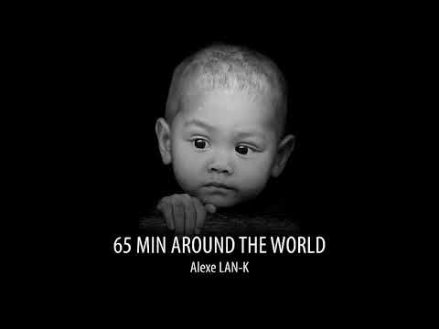 65 MIN AROUND THE WORLD (Ethnic Deep House dj set)