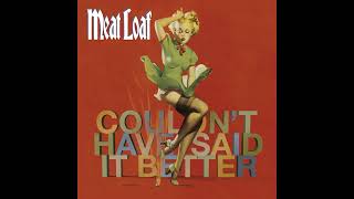 Meat Loaf - Why Isn't That Enough?