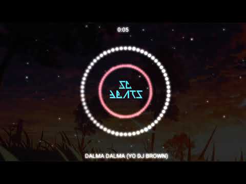 YO DJ BROWN - DALMA DALMA (PREVIEW)