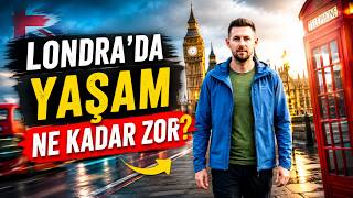 Londra’da Yaşam Ne Kadar Zor? Şehir Turu + Kira, Ulaşım ve Eğitim Rehberi