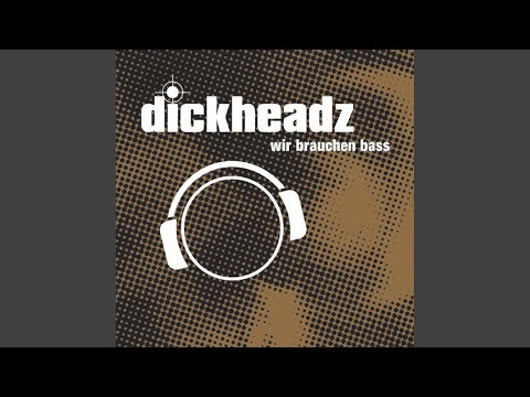 Wir Brauchen Bass (Club Mix)